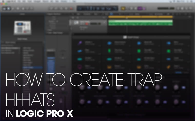 How To Create Trap Hi-hat Patterns