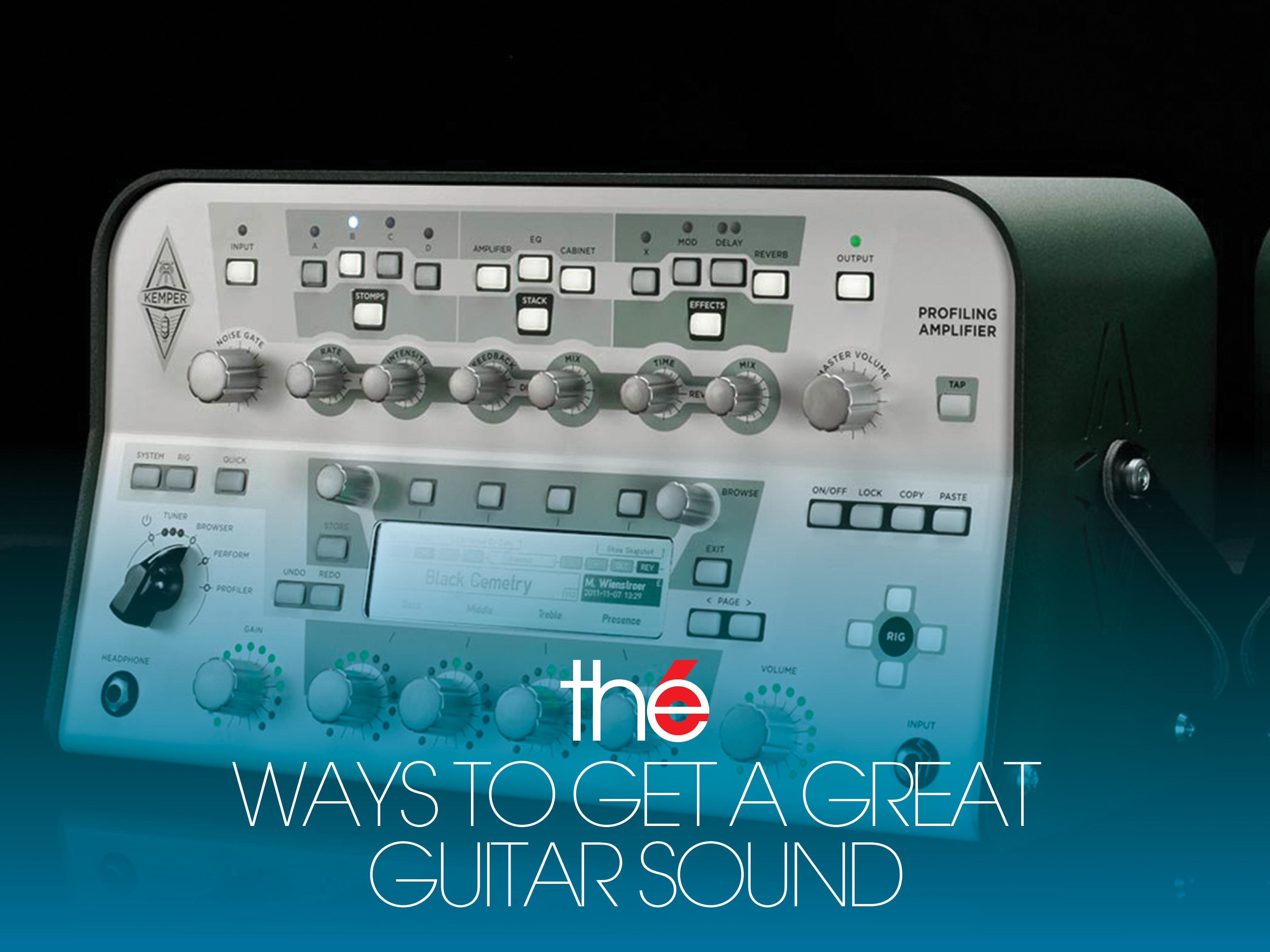6 Ways To Get A Great Guitar Sound
