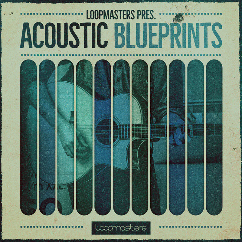 Loopmasters Acoustic Blueprints