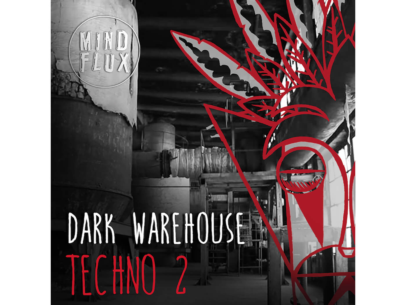 Mind Flux Dark Warehouse Techno 2