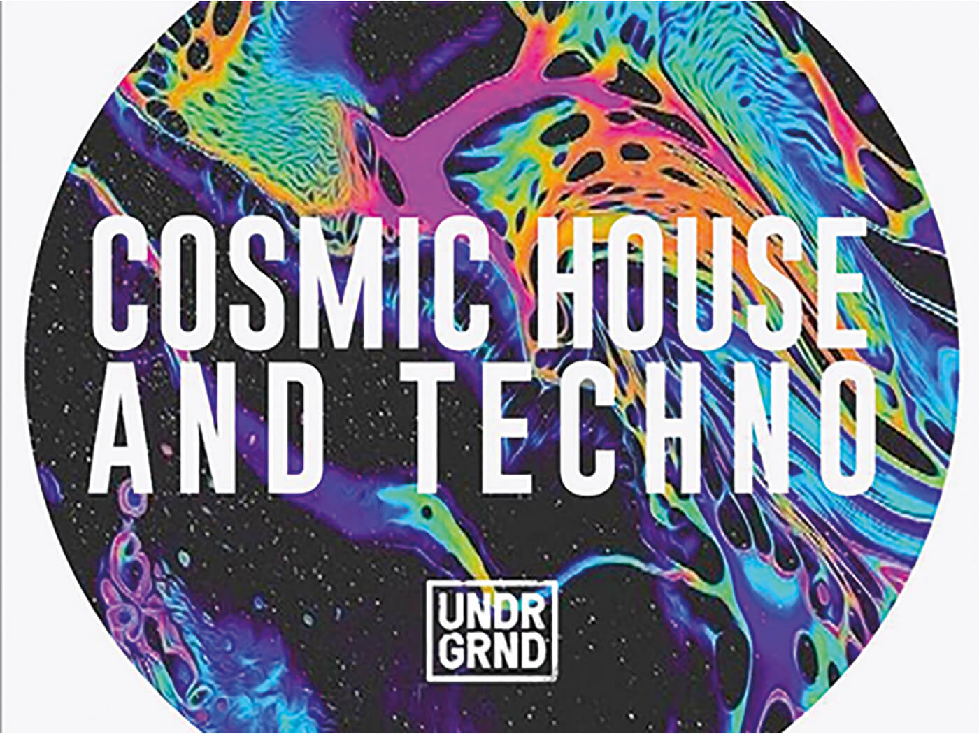 UNDRGRND Studios Cosmic House And Techno