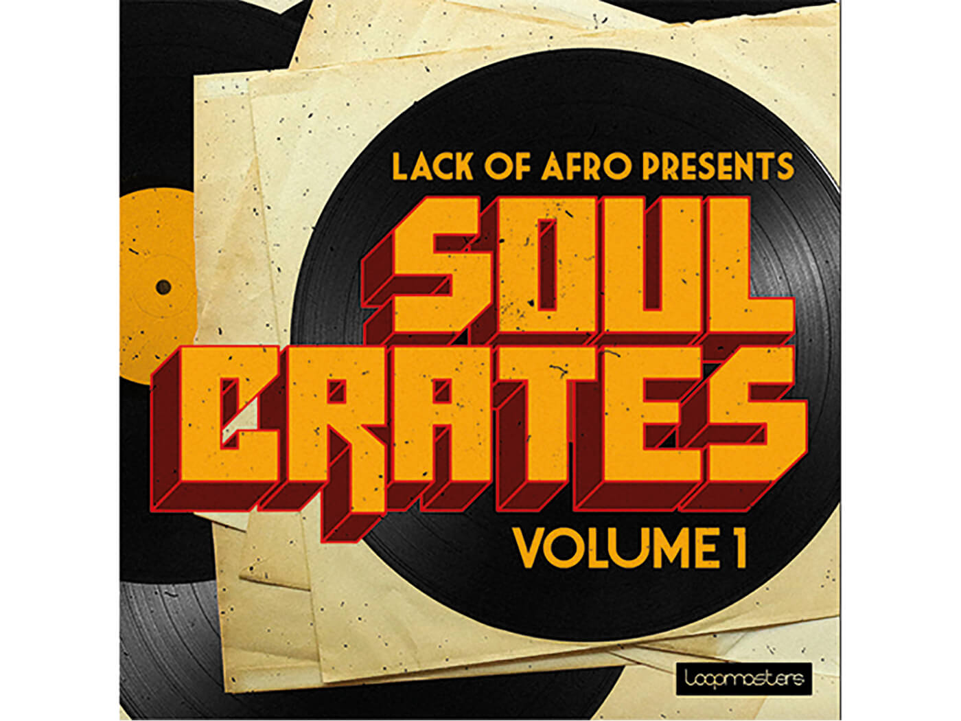 Loopmasters Soul Crates