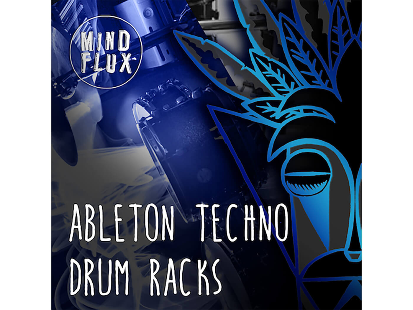 Mind Flux - Ableton Techno Drum Racks