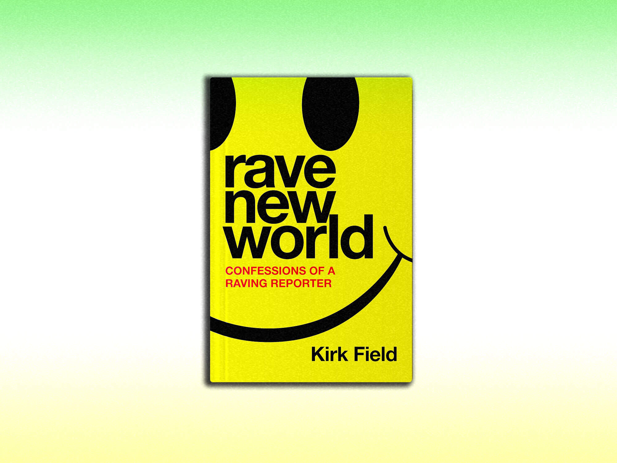 Rave New World book