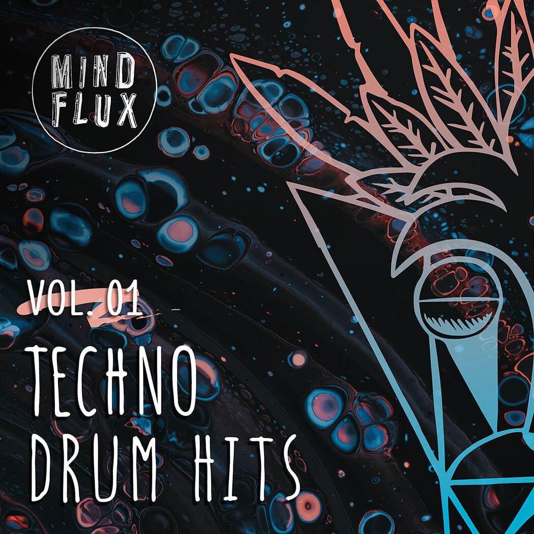 Mind Flux: Techno Drum Hits Vol. 1